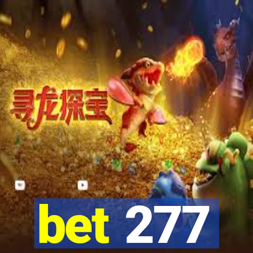 bet 277